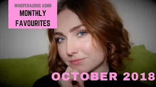 ASMR - October 2018 Favourites!