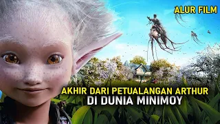 Petualangan Terakhir Arthur Di Dunia Minimoy