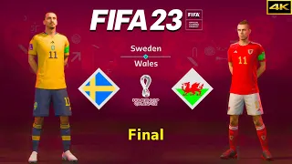 FIFA 23 - SWEDEN vs. WALES - FIFA World Cup Final - Ibrahimović vs. Bale - PS5™ [4K]