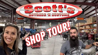 SCOTT'S HOTRODS N CUSTOMS SHOP TOUR INSIDE THE FACTORY