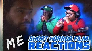 M E | Horror Short Film Reaction