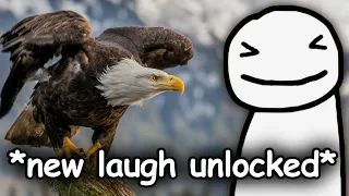 Dream Unlocks the Deflating Eagle Laugh