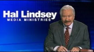 Hal Lindsey Ministries ~ Revelation (Part 41)