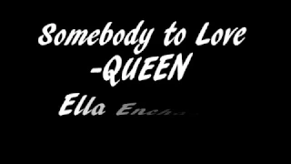 Lyrics- Somebody to Love- Ella Enchanted