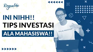 INVESTASI SAHAM ALA MAHASISWA! Reynaldo Virgilius | Practical Value Investor | Value Investing