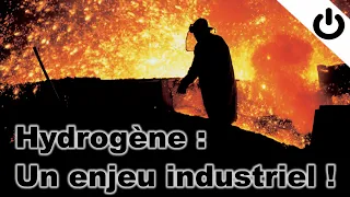 Hydrogène: un enjeu industriel !