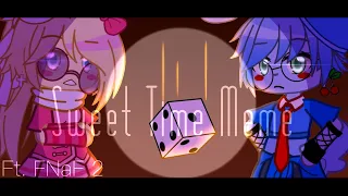[] Sweet Time Meme [] FNaF [] Ft. Toy Bonnie, Toy Chica [] ¡Evil Toy Bonnie Au!