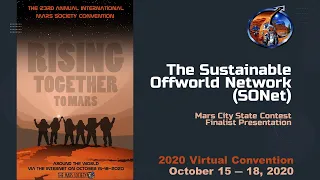 The Sustainable Offworld Network (SONet) - City State Design Contest - 23rd Mars Society Convention