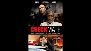 Checkmate | Trailer | Timothy Woodward Jr. | Danny Glover | Vinnie Jones | Sean Astin