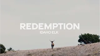 REDEMPTION | IDAHO O.T.C. Archery Elk Hunt
