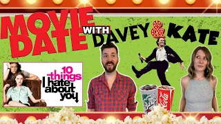 10 THINGS I HATE ABOUT YOU | MOVIE DATE with DAVEY & KATE *LIVE* #review #live #LIVESTREAM #movie