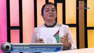 "Gözün fizioterapiyası" - Leyda Kazımova, Gülnarə Xasıyeva, Gülnarə Məmmədova