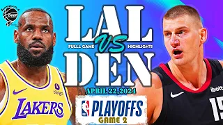 Los Angeles Lakers vs. Denver Nuggets Game 2 Full Highlights | WCRD1| 2024 PLAYOFFS