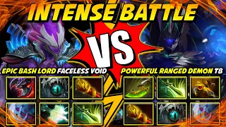 INTENSE HARD CARRY BATTLE | EPIC BASH LORD FACELESS VOID VERSUS POWERFUL RANGED DEMON TERRORBLADE