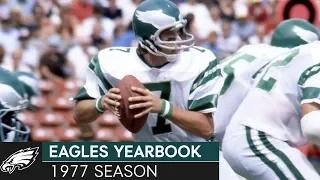 The Team That Never Quit | Eagles 1977 Season Recap