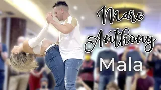 Marc Anthony - Mala | Salsa | Alfonso y Mónica
