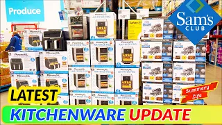 LATEST SAMS CLUB KITCHENWARE SHOP WITH ME UPDATE