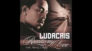 Ludacris Feat. Mary J. Blige - Runaway Love (Instrumental)
