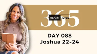 Day 088 Joshua 22-24 | Daily One Year Bible Study | Audio Bible Reading with Commentary