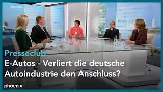 Presseclub: "E-Autos - Verliert die deutsche Autoindustrie den Anschluss?"
