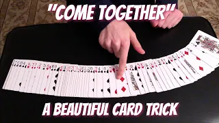 Come Together - The Most Powerful Card Trick That I Know. Performance/Tutorial