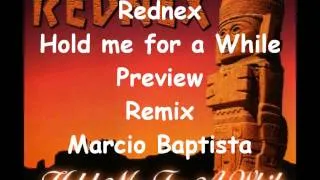 Rednex - Hold me for a While [Preview Remix by Marcio Baptista]