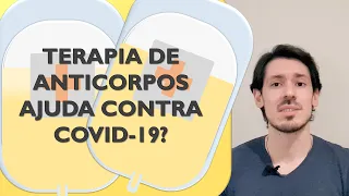 O plasma convalescente funciona contra a COVID? Veja como essa terapia de anticorpos pode ajudar