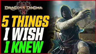 AVOID THIS MISTAKE! 5 Things I Wish I Knew Before Playing Dragon's Dogma 2