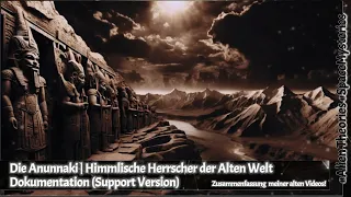 Die Anunnaki | Himmlische Herrscher der Alten Welt | Dokumentation #anunnaki #götter