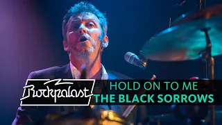 Hold On To Me | The Black Sorrows live | Rockpalast | 2019