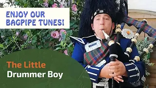 The Little Drummer Boy | Bagpipe Tunes ⭐⭐⭐⭐⭐