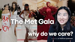 Changing Room Thoughts | Episode 26: The Met Gala