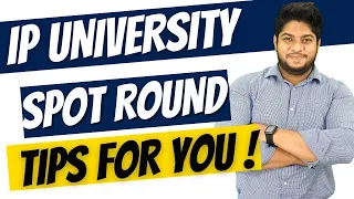 IP University SPOT Round IMPORTANT TIPS 🔥(GGSIPU 2022)