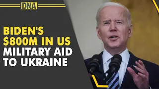 Biden announces $800 million military aid, heavy weapons to Ukraine