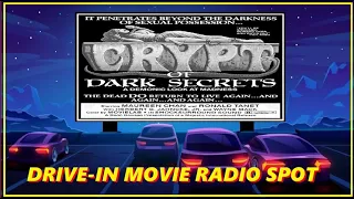DRIVE-IN MOVIE RADIO SPOT - CRYPT OF DARK SECRETS (1976)