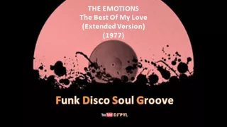 THE EMOTIONS - The best of My Love (Extended Version) (1977)