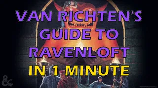 D&D Books in 1 Minute Van Richten's Guide to Ravenloft