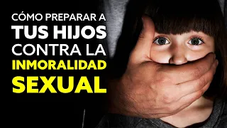 Cómo Preparar a tus Hijos contra la Inmoralidad Sexual  | Pastor Marco Antonio Sanchez