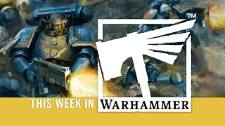 This Week in Warhammer – Warhammer 40,000 Essentials
