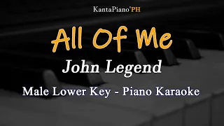 All Of Me (John Legend) - Lower Key (Piano Karaoke)