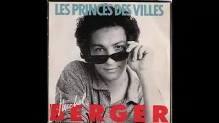 Michel Berger - Les princes des villes [Paroles Audio HQ]