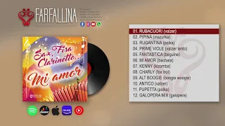 Sax, Fisa, Clarinetto... MI AMOR - ALBUM COMPLETO (durata 41:39) www.farfallinaedizioni.it