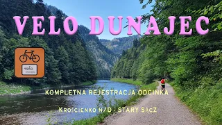 Velo Dunajec. Kompletna rejestracja wideo  Krościenko-Stary Sącz