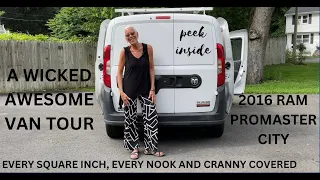 COMPLETE CAMPERVAN TOUR - 2016 PROMASTER CITY - THE MOST AWESOME CAMPERVAN EVER!!!!  LIFE IS GOOD!!
