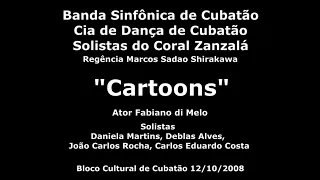 Banda Sinfônica de Cubatão - "Cartoons"