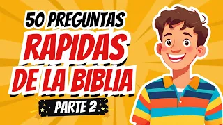 50 PREGUNTAS RÁPIDAS DE LA BIBLIA #2 🧠| TEST BÍBLICO
