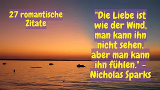 27 romantische Zitate für unvergessliche Liebeserklärungen