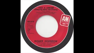 Roger Hodgson - Had A Dream (Sleeping With The Enemy) (Single Version)