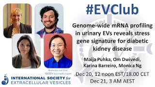 Maija Puhka, Om Dwivedi, Karina Barreiro: urinary EV mRNA profiling in kidney disease