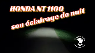 L'éclairage de nuit de la HONDA NT 1100 en vidéo et le réglage des phares.